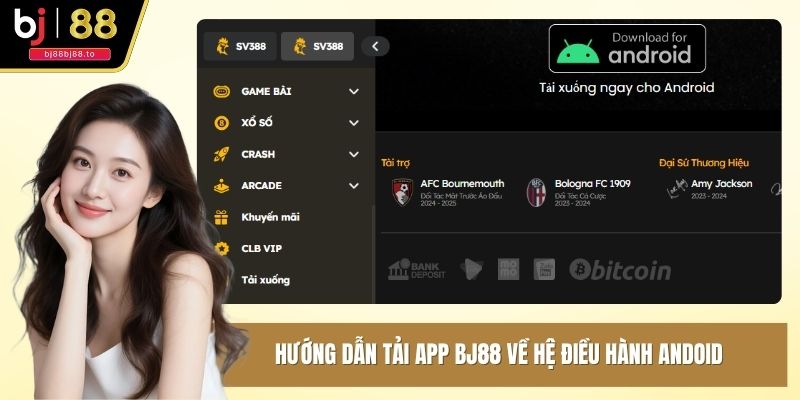 Hướng dẫn tải app BJ88 về hệ điều hành Android