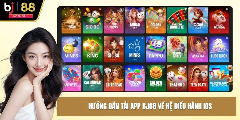 Hướng dẫn tải app BJ88 về hệ điều hành iOS