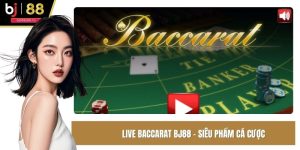 Live baccarat BJ88