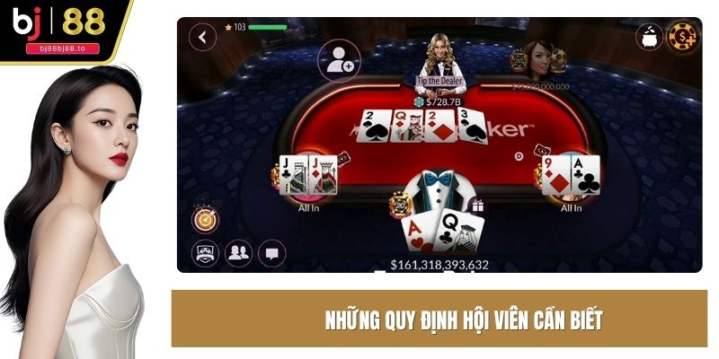 Những quy định hội viên cần biết